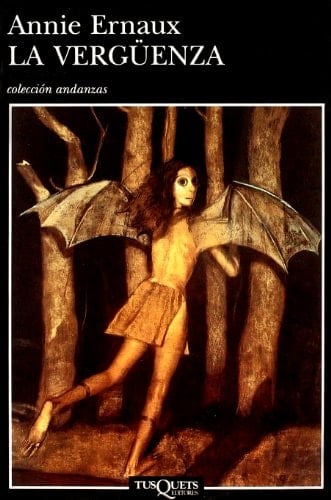 La Verguenza - Annie Ernaux · 1999