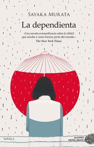 La Dependienta - Sayaka Murata · 2022