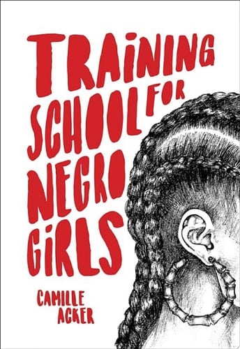 Training School for Negro Girls - Camille Acker · 20181023