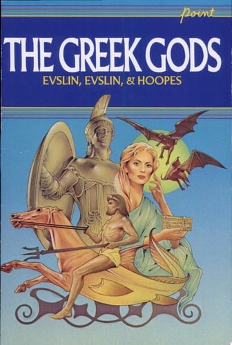 The Greek Gods - Bernard Evslin, Dorothy Evslin, Ned Hoopes · 1966