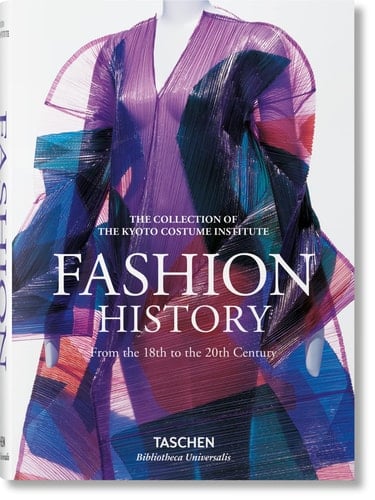 Fashion History from the 18th to the 20th Century - Kyoto Costume Institute (KCI) · 2015