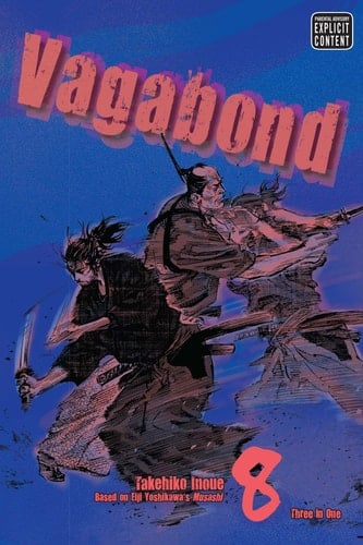 Vagabond, Vol. 8 (VIZBIG Edition) - Takehiko Inoue · 2010