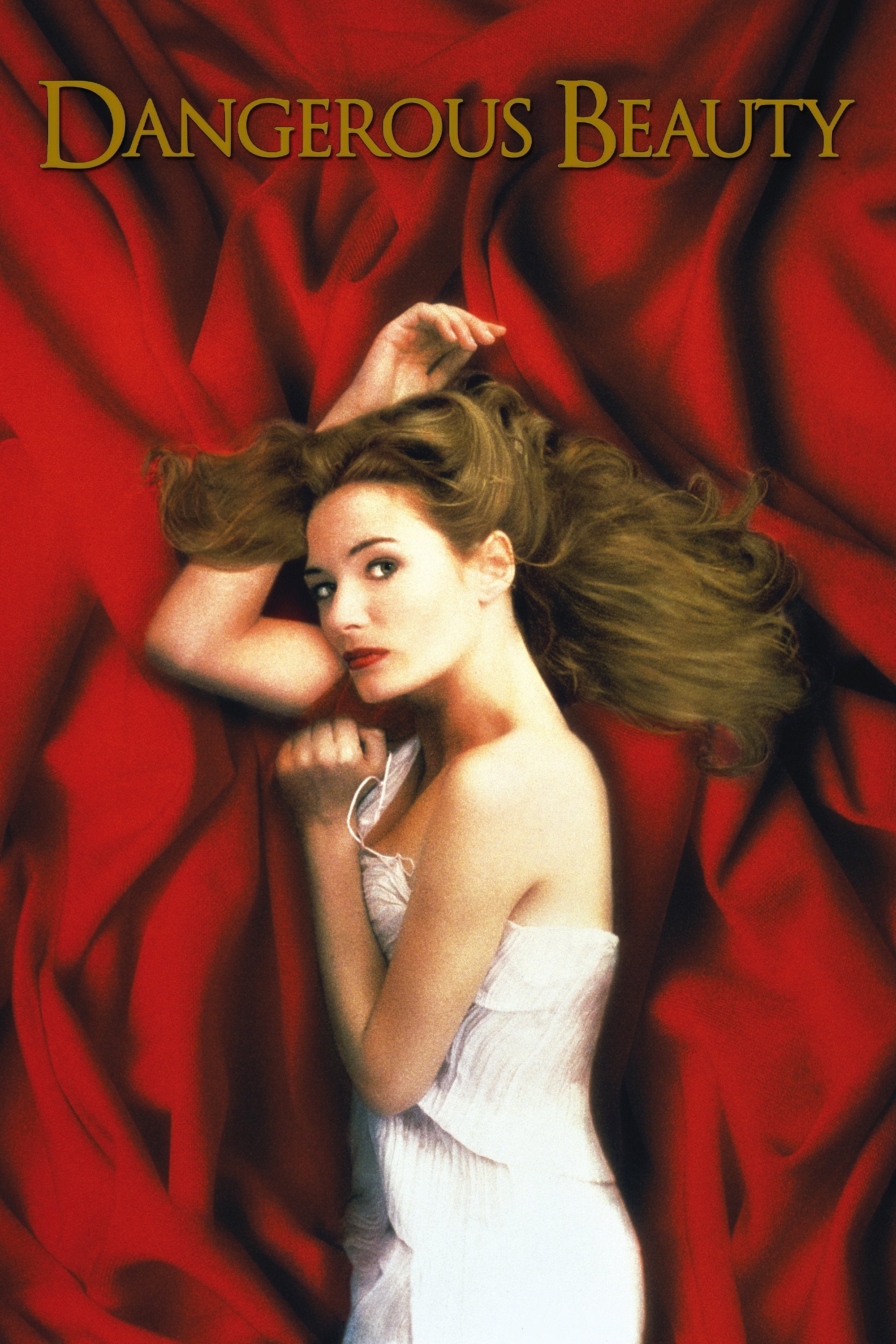 Dangerous Beauty - Marshall Herskovitz · 1998
