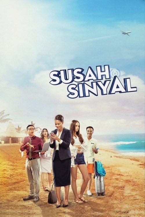 Susah Sinyal - Ernest Prakasa · 2017