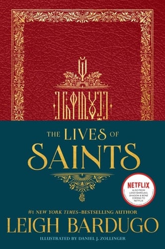 The Lives of Saints - Leigh Bardugo · 2020