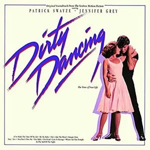 Dirty Dancing Soundtrack - Playlist