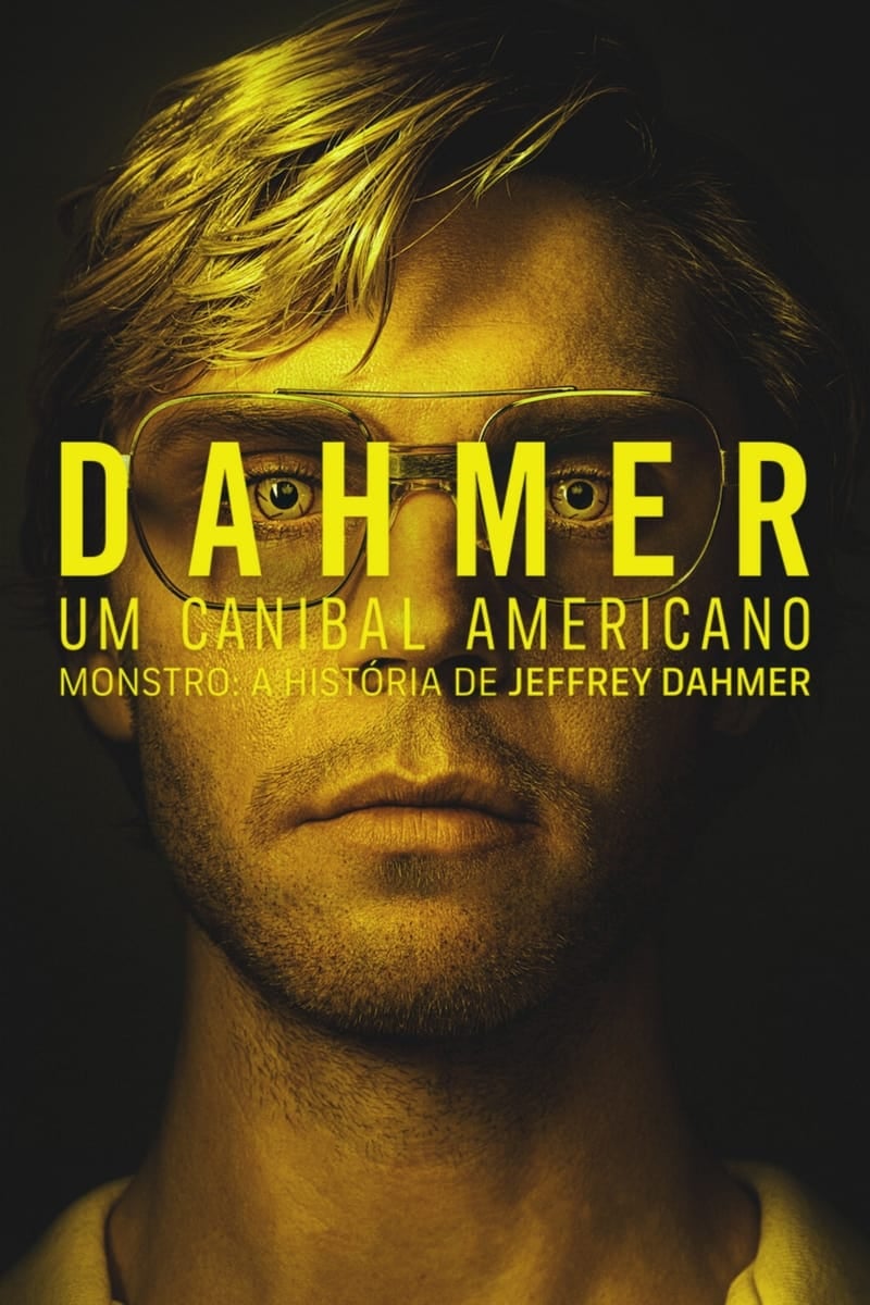 Dahmer: Um Canibal Americano - Ryan Murphy, Ian Brennan · 2022