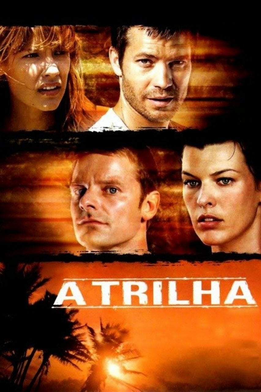 A Trilha - David Twohy · 2009