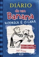 Diário de um Banana 2 Rodrick é o cara - Jeff Kinney · 2008