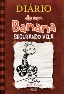 Diário de um Banana 7 Segurando vela - Jeff Kinney · 2012