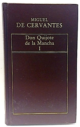 El Quijote de La Mancha I - Cervantes Saavedra Miguel de • 1983