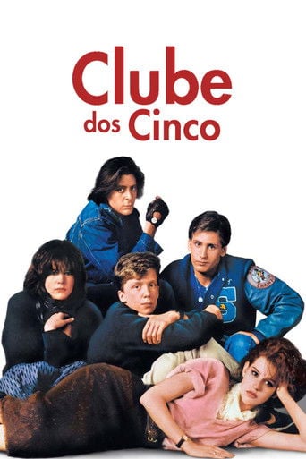 Clube dos Cinco - John Hughes · 1985