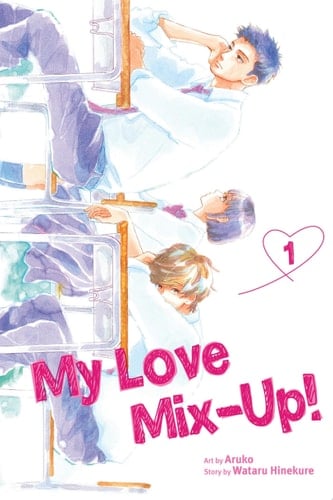 My Love Mix-Up!, Vol. 1 - Wataru Hinekure · 2021