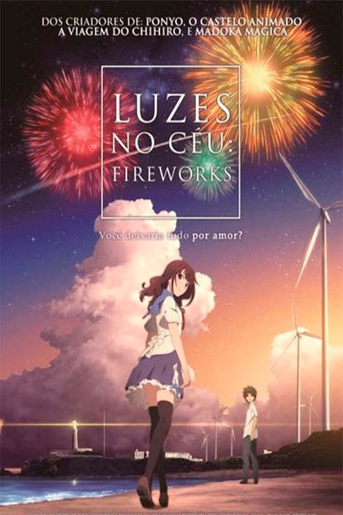 Luzes no Céu: Fireworks - 武内宣之 · 2017