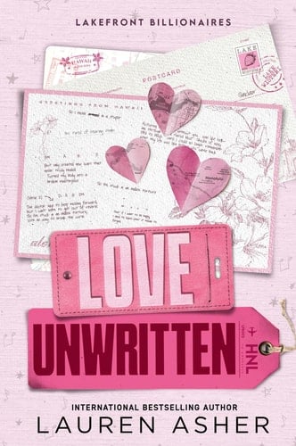 Love Unwritten - Lauren Asher · 2024