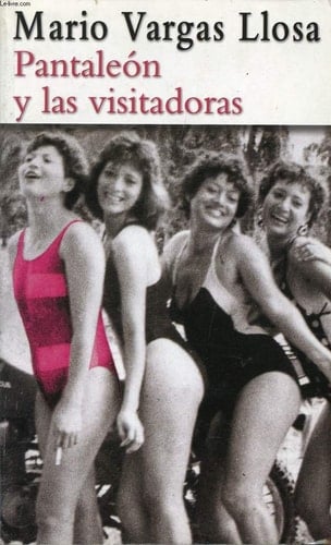 Pantaleón y las visitadoras - Mario Vargas Llosa · 2000