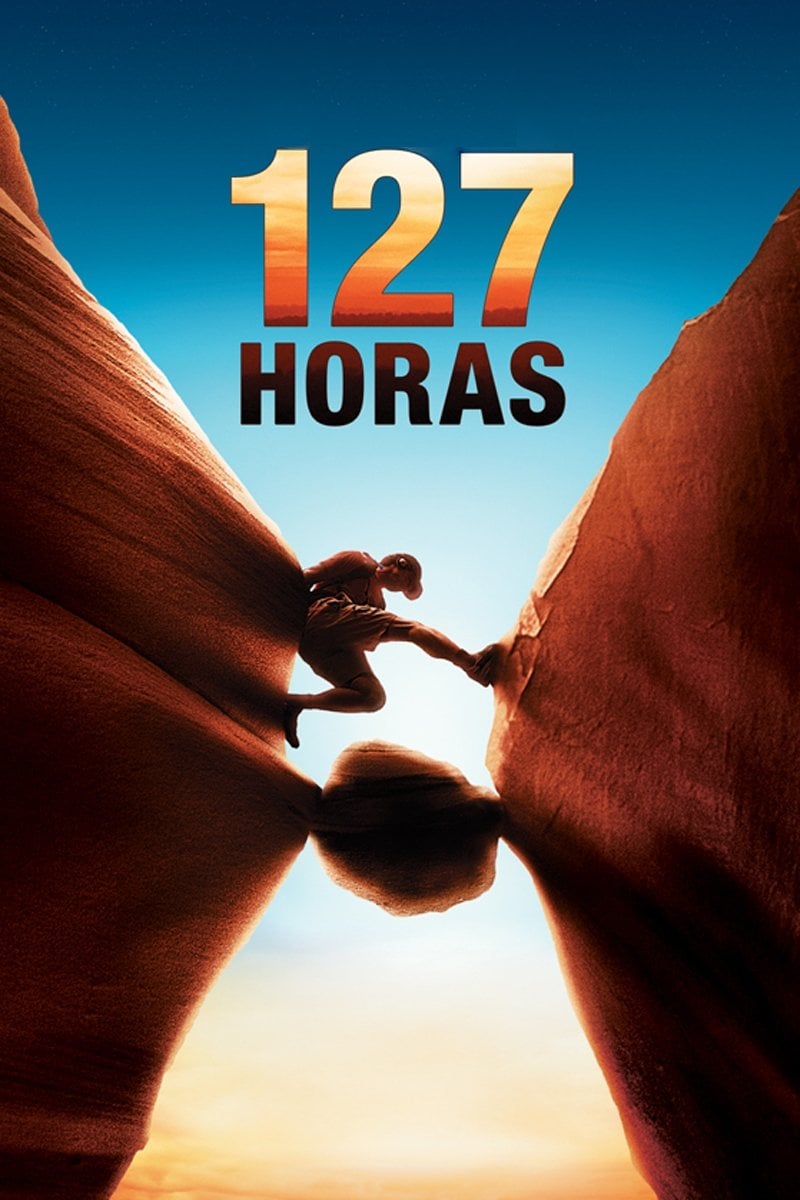 127 horas - Danny Boyle · 2010