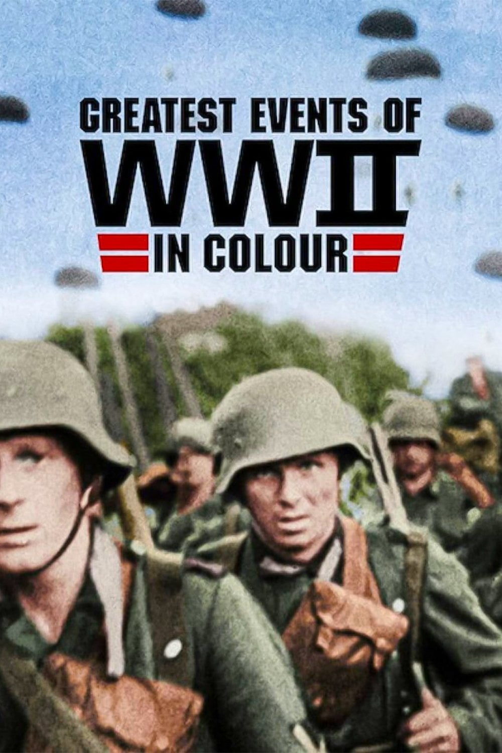 Greatest Events of World War II in Colour - 2019