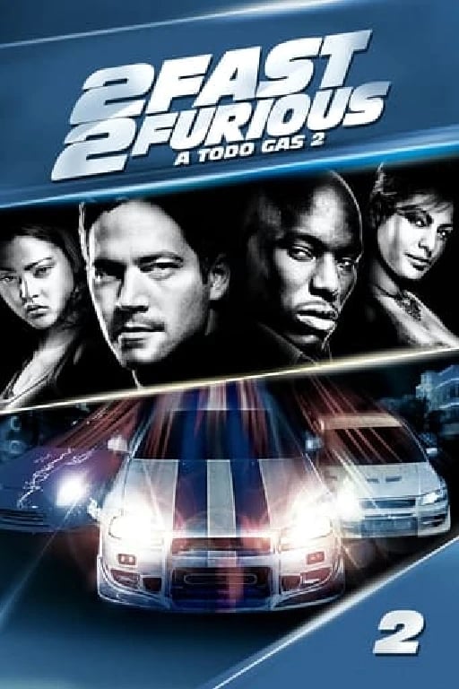 Rápidos y Furiosos 2 - John Singleton · 2003