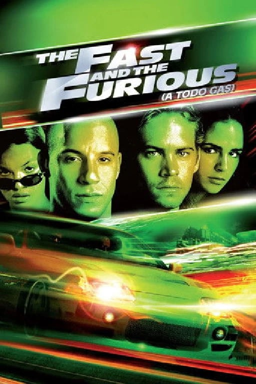 Rapido y Furioso - Rob Cohen · 2001