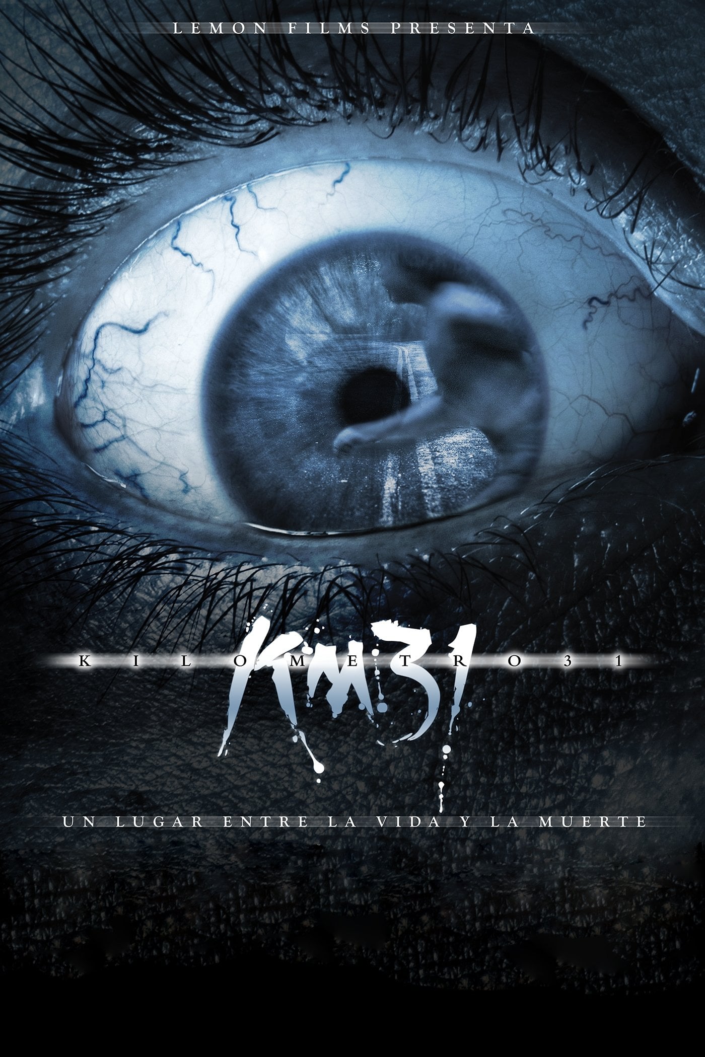 KM 31: Kilómetro 31 - Rigoberto Castañeda · 2006