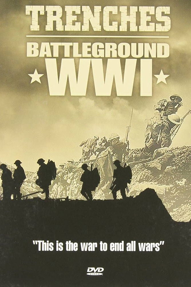 Trenches: Battleground WWI - Edward Feuerherd · 2006