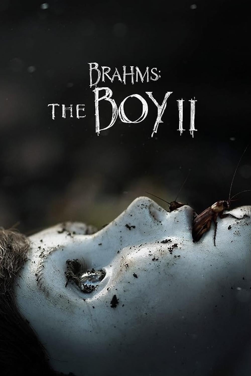 Brahms: The Boy II - William Brent Bell · 2020