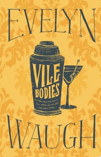 Vile Bodies - Evelyn Waugh · 2024