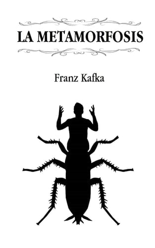 La Metamorfosis - Franz Kafka · 2020