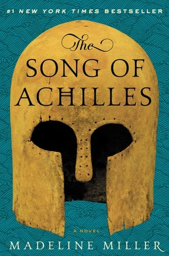The Song of Achilles - Madeline Miller · 2012