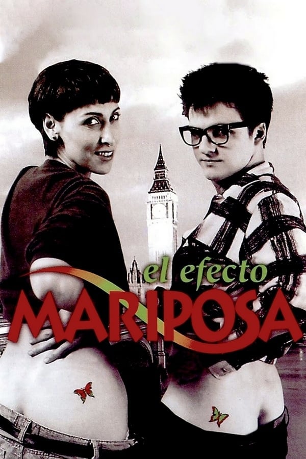 The Butterfly Effect - Fernando Colomo · 1995