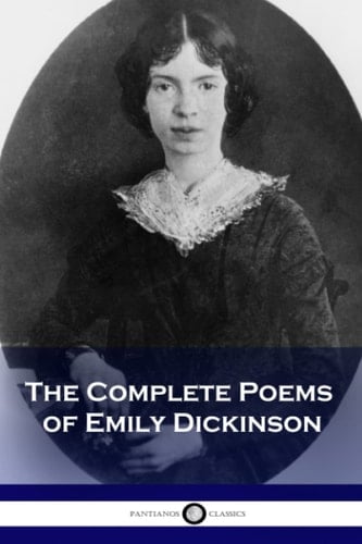 The Complete Poems of Emily Dickinson - Emily Dickinson • 2021