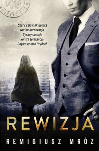 Rewizja - Remigiusz Mr贸z 路 2016
