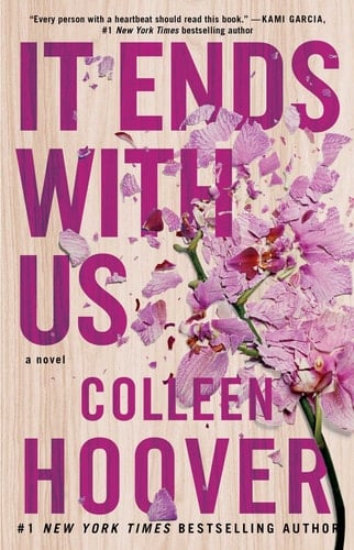 It Ends with Us - Colleen Hoover 路 2016
