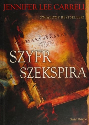 Szyfr Szekspira - Jennifer Lee Carrell 路 2008
