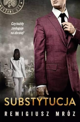 Substytucja - Remigiusz Mróz · 2025