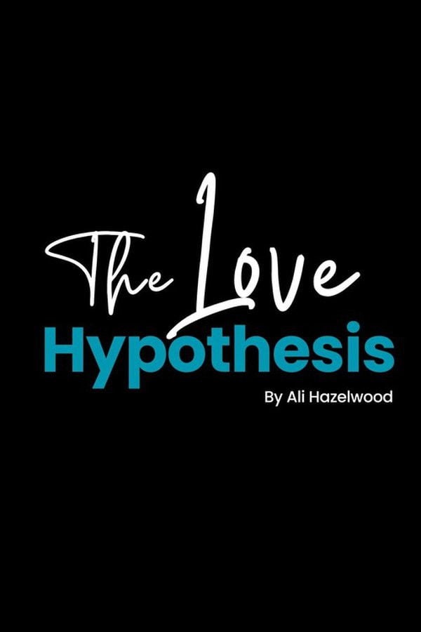 The Love Hypothesis - Claire Scanlon