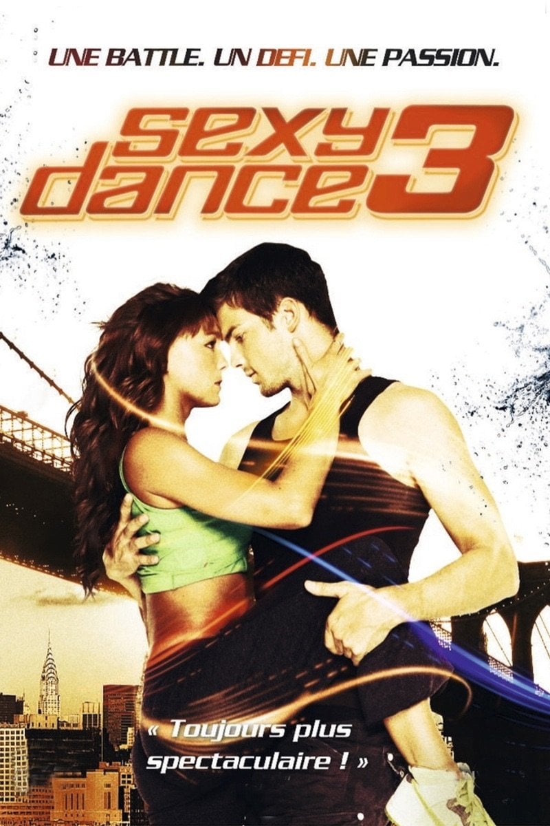 Sexy Dance 3 : The Battle - Jon M. Chu · 2010