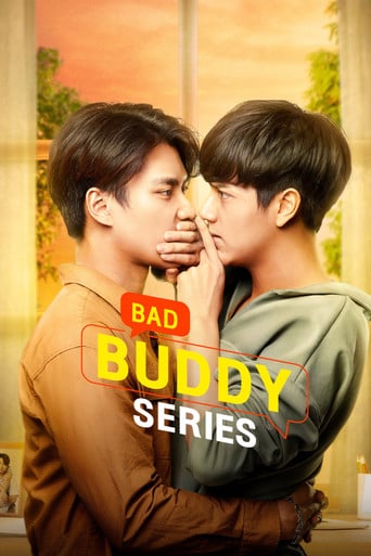 Bad Buddy - Pitchaya Sukphat · 2021