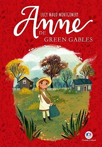 Anne de Green Gables - Lucy Maud Montgomery · 2020