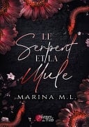 Le Serpent Et La Mule - Marina M. L. Β· 2024