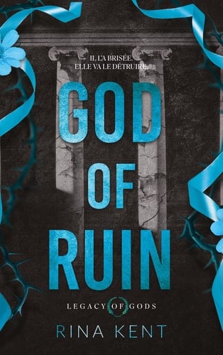 God of Ruin, Legacy of Gods Tome 4 (Γdition FranΓ§aise) - Rina Kent Β· 2026