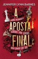 A Aposta Final - Jennifer Lynn Barnes · 2022