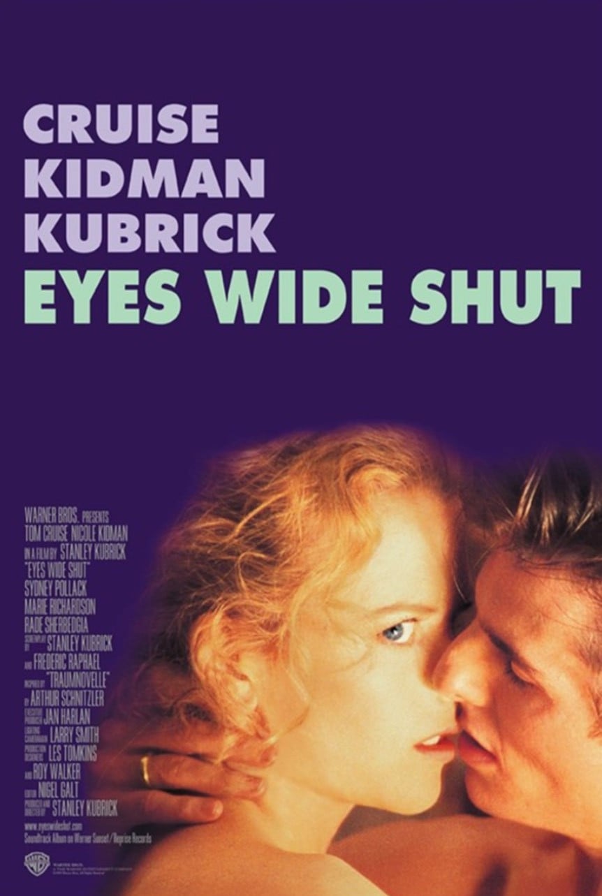 Eyes Wide Shut - Stanley Kubrick · 1999