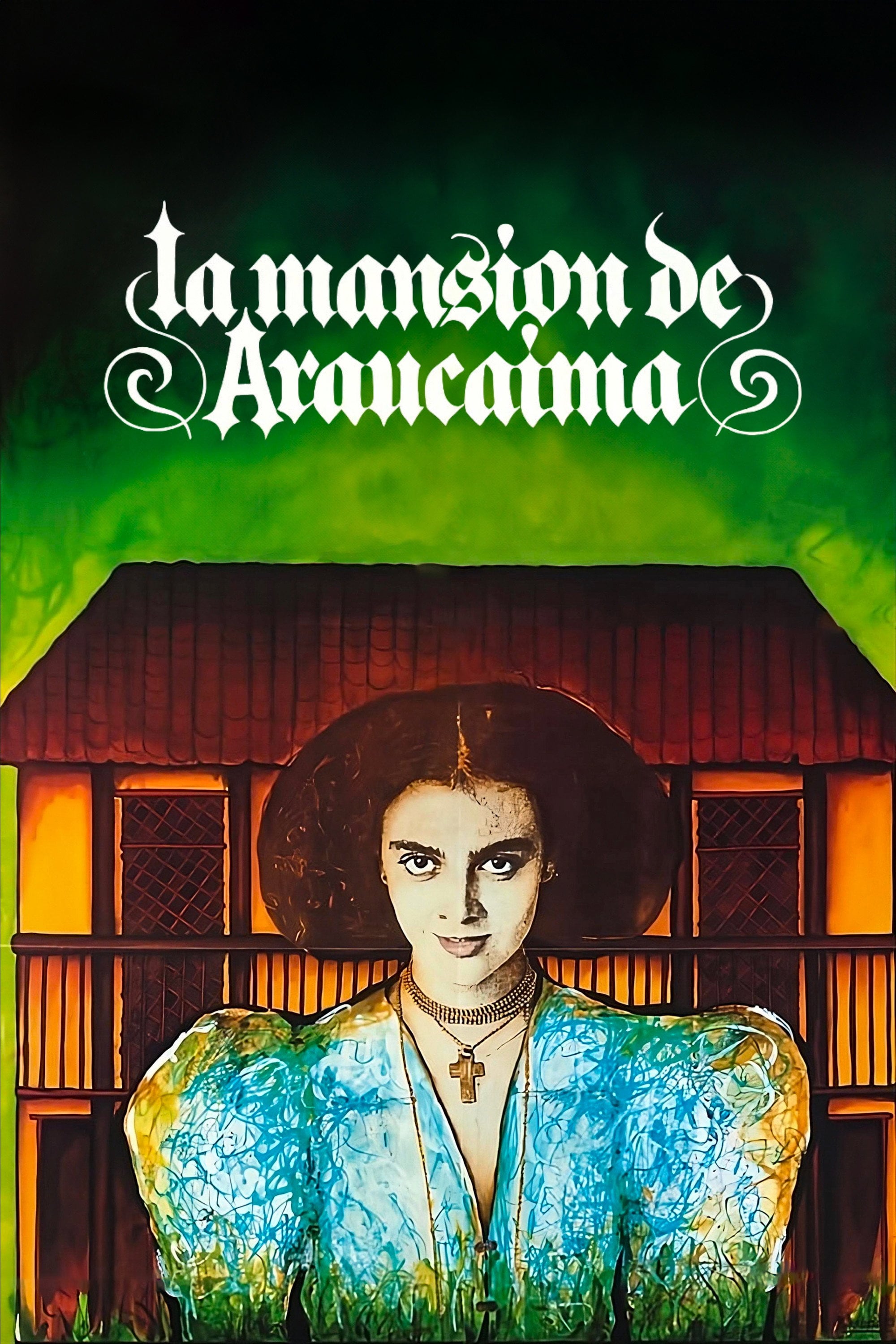 La mansión de Araucaima - Carlos Mayolo · 1986