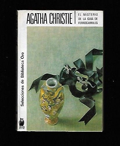 El misterio de la guia de ferrocarriles - Agatha Christie · 1983