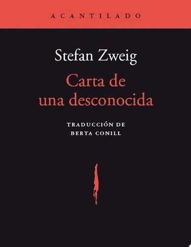 Carta de una desconocida - Stefan Zweig, Berta Conill · 2020