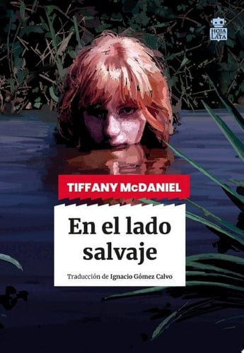 En el lado salvaje - Tiffany McDaniel · 2024