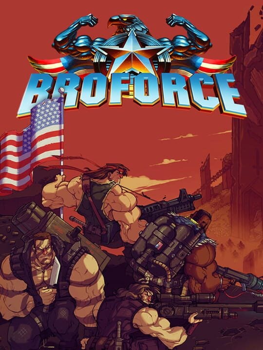 Broforce - Linux · Mac