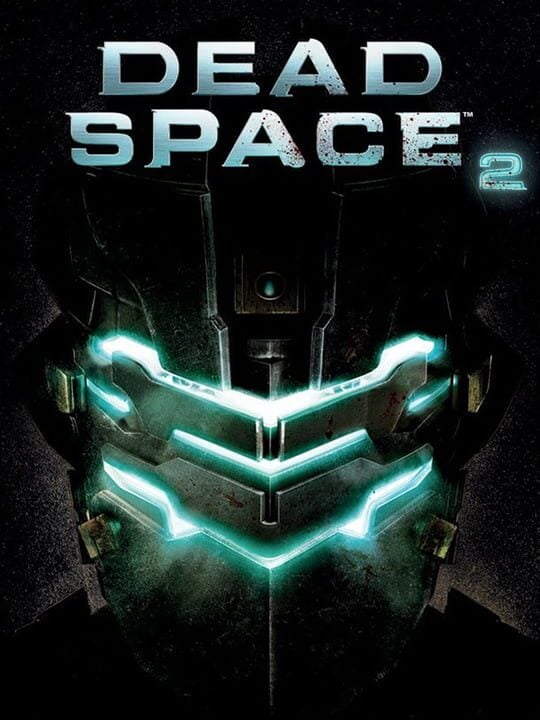Dead Space 2 - PC (Microsoft Windows) · PlayStation 3